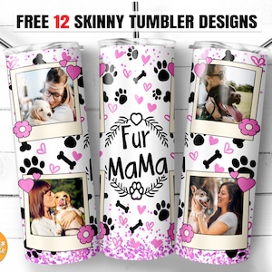 Photo d&#39;emballage de gobelet pour chien, mama en fourrure, 20 oz gobelet maigre, sublimation sans couture, fichier PNG droit et conique, cadeaux pour amoureux des chiens.