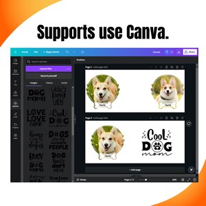 May include: A screenshot of the Canva design platform showing two pages with a dog's photo and text. The first page has a photo of a corgi dog with the name "Charlie" and the text "Page 1 - Add page title". The second page has a photo of the same dog with the text "Cool Dog Mom" and the text "Page 2 - Add page title".