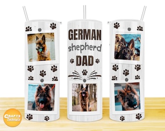 20 Oz skinny tumbler, Dog tumbler png, German shepherd Dad wrap tapered straight template, Photo tumbler PNG Sublimation Digital File.