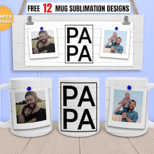 Mug papa png, Dad coffee mug, 11oz Mug png, 15oz Mug png, Photo mug template for sublimation PNG file ready to use.