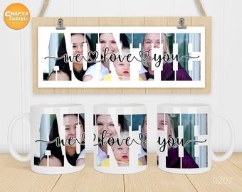 We love you auntie mug photo mug template 11oz, 12oz, 15oz Cricut mug press Sublimation Designs.