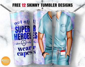 Pflegebecher Nicht alle Superhelden tragen Umhänge 20 Unzen Skinny Tumbler Sublimation Designs.