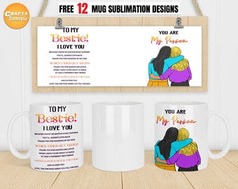 Mug sublimation You Are My Person To My Bestie!, Mug wrap png, 11oz and 15 oz Mug designs, Friendship Mug PNG For Sublimation Digital File.