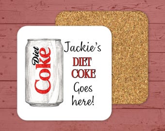 Personalised Diet coke goes here coaster: also other flavours available lemon and cherry