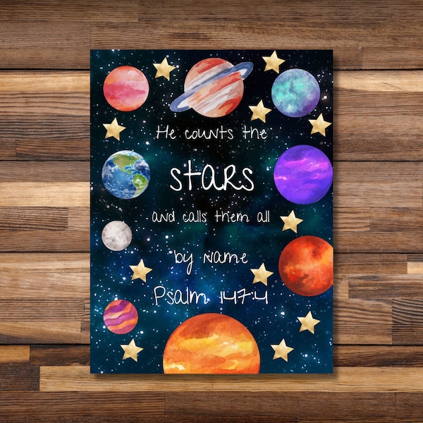 He counts the stars / Psalm 147 4 / Printable / Poster