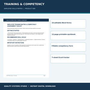 May include: An employee training matrix and competency assessment toolkit document featuring sections for getting started, recommended skill scale, and important distinctions, alongside 10 editable Word forms, a 12-page printable workbook, a fillable competency form, and a 7-sheet Excel tracker.