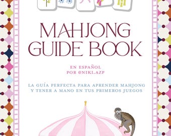 Guía de Mahjong en Español - Libro Guía de Mahjong Americano Por Niki.Azp