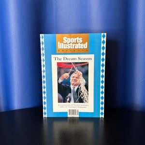 UNC Tar Heels Championship - The Dream Season - Sports Illustrated - 1993