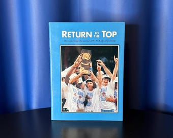 1993 UNC Tar Heels Championship - Return to the Top - Hardcover - 128 Pages