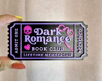 Dark Romance Book Club Ticket – 3D Printed Reader Gift