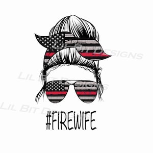 Firewife, mom bun life png Sublimation Design Download