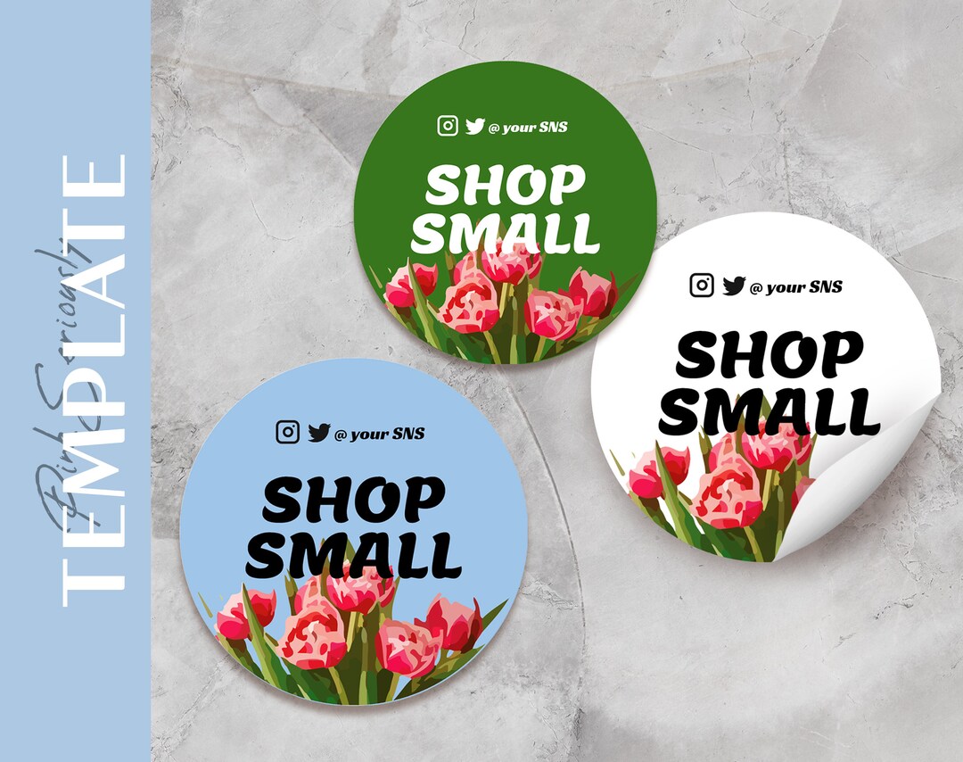 Shop Small Sticker EDITABLE Shop Small Sticker DIY Custom Round Label Template Small Shop ...