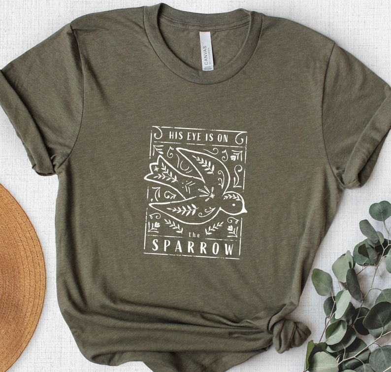 His Eye is on the Sparrow Womens T-shirt Bible Verse - Etsy
