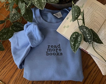 Read More Books Embroidered Crewneck - Customize Sweater/Thread Color