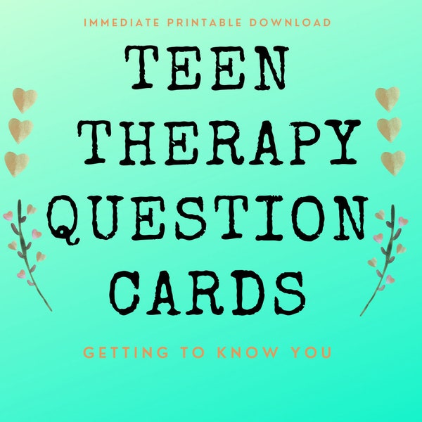 Therapy Question Cards For Teens Counseling Flash Cards For Therapists Counselors Getting To Know You Printable Download