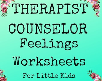 Therapy Counseling FEELINGS WORKSHEETS For Little Kids Child Clients Mental Health