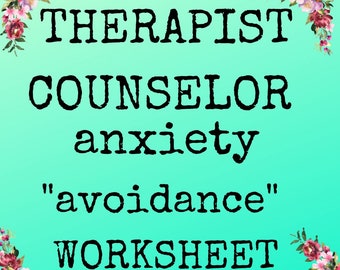 ANXIETY Management Worksheet "avoidance" Therapist Counselor Mental Health Therapy Tools Coping Skills