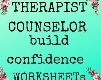 Therapist Counselor WORKSHEETS "Build Confidence" Teens Mental Health Counseling Tool For Teen Clients