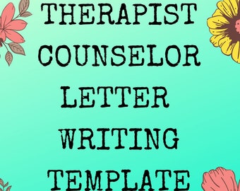 Therapy Counselor LETTER WRITING TEMPLATE Worksheet Tool Mental Healthy Therapist Immediate Download Counseling