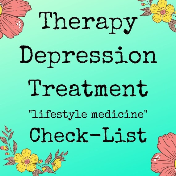 DEPRESSION Lifestyle Treatment Checklist Therapist Counselor Mental Health Worksheet Counseling Therapy Tool