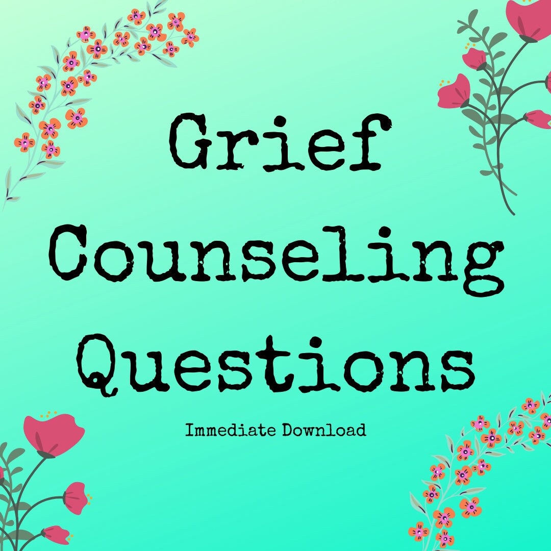GRIEF COUNSELING Questions Therapist Counselor Tools Worksheet Therapy
