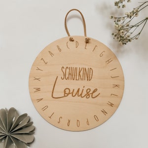 Letrero de madera personalizado como regalo de inscripción escolar - para el alumno con nombre ideal como felicitación por la entrada al colegio