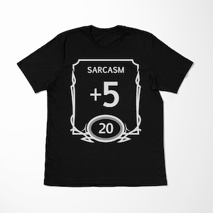 Sarkasm Stat Block-skjorta | DND-present | Dungeons and Dragons | Rolig DND-present | DND-t-shirt
