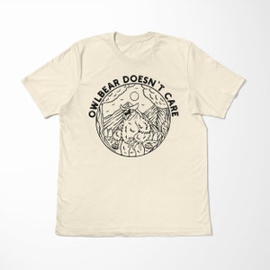 Owlbear Doesn&#39;t Care Shirt | Owlbear | DnD gift | Dice | Critical failure | Dungeons & Dragons