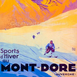 Deportes D'hiver Au Mont Dore Esquí Invierno Alpes Montaña Nieve vintage Cartel Repro