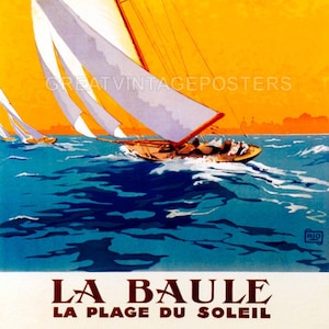 La Baule Plage Du Soleil Sailing Sailboat Beach Sun France Vintage Poster Repro