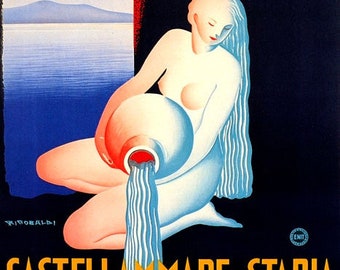 May include: A vintage travel poster advertising the Italian town of Castellammare di Stabia. The poster features a woman pouring water from a pitcher, with a castle in the background. The text on the poster reads "Castellammare di Stabia La Regina delle acque."