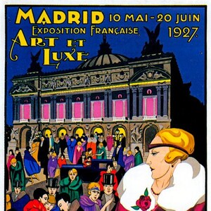 Madrid Esposition Francaise 1927 Art Et Luxe French Fashion Vintage Poster Repro