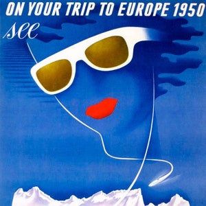 1950 On Your Trip To Europe See Bavarian Alps Sunglasses Vintage Poster Repro