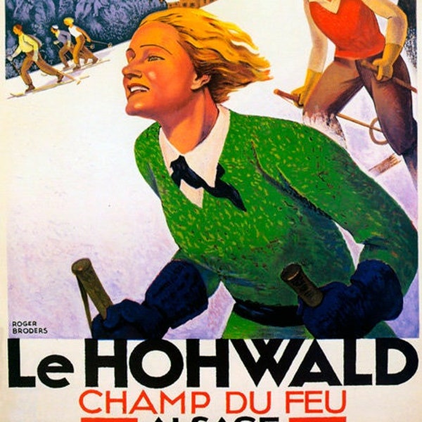 French Alps Winter Sport Ski Le Hohwald Champ Du Feu Alsace Vintage Poster Repro