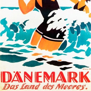 May include: A vintage travel poster advertising Denmark as "The Land of the Sea". The poster features two women in black swimsuits, one with her arm raised, swimming in turquoise water with white foam waves. The text "DANEMARK Das Land des Meeres" is in red and black.