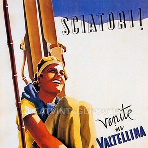 Sciatori Venite In Valtellina Winter Sports Ski Italy Snow Vintage Poster Repro