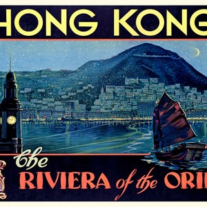 Hong Kong The Riviera Of The Orient Tourism Travel Vintage Poster Repro