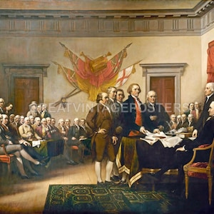 May include: A painting depicting the signing of the Declaration of Independence. The scene takes place in a room with a large table in the center. Several men in formal attire are gathered around the table, some signing documents. The painting is in a traditional style, with muted colors and a focus on realism.
