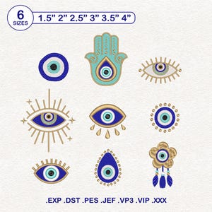May include: A collection of nine embroidered designs featuring blue and gold evil eye motifs, a hamsa hand, and a flower shape. The text 6 SIZES 1.5" 2" 2.5" 3" 3.5" 4" appears at the top, and file formats .EXP .DST .PES .JEF .VP3 .VIP .XXX at the bottom.