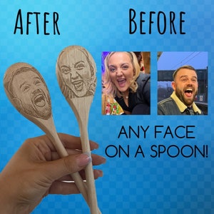 Your Best Friend's Face on wooden spoon, Face spoon, housewarming, Christmas Gift, boyfriend, girlfriend gift, Stocking Filler