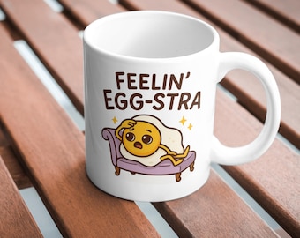 Feelin' Egg-stra Mug: Funny Foodie Gift - Overdramatic Egg