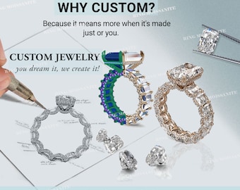 custom ring design,engagement ring,custom order moissanite ring,custom made jewelry making,Personalized Jewelry,customizable wedding ring