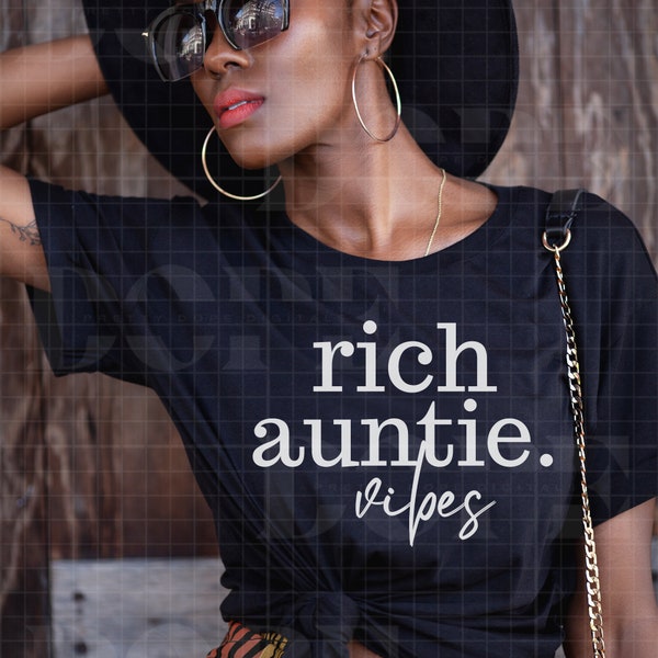 Rich Auntie Vibes | png, cut file