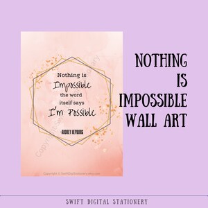 Audrey Hepburn Quote Wall Art - &#39;Nothing is Impossible, The Word Itself Says I&#39;m Possible&#39; - Motivational Printable Home Decor - Download