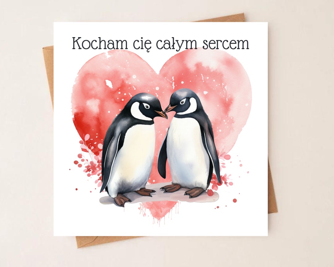 Kocham Cię Całym Sercem, Polski Kartka, Polish Greeting Card, Cards for