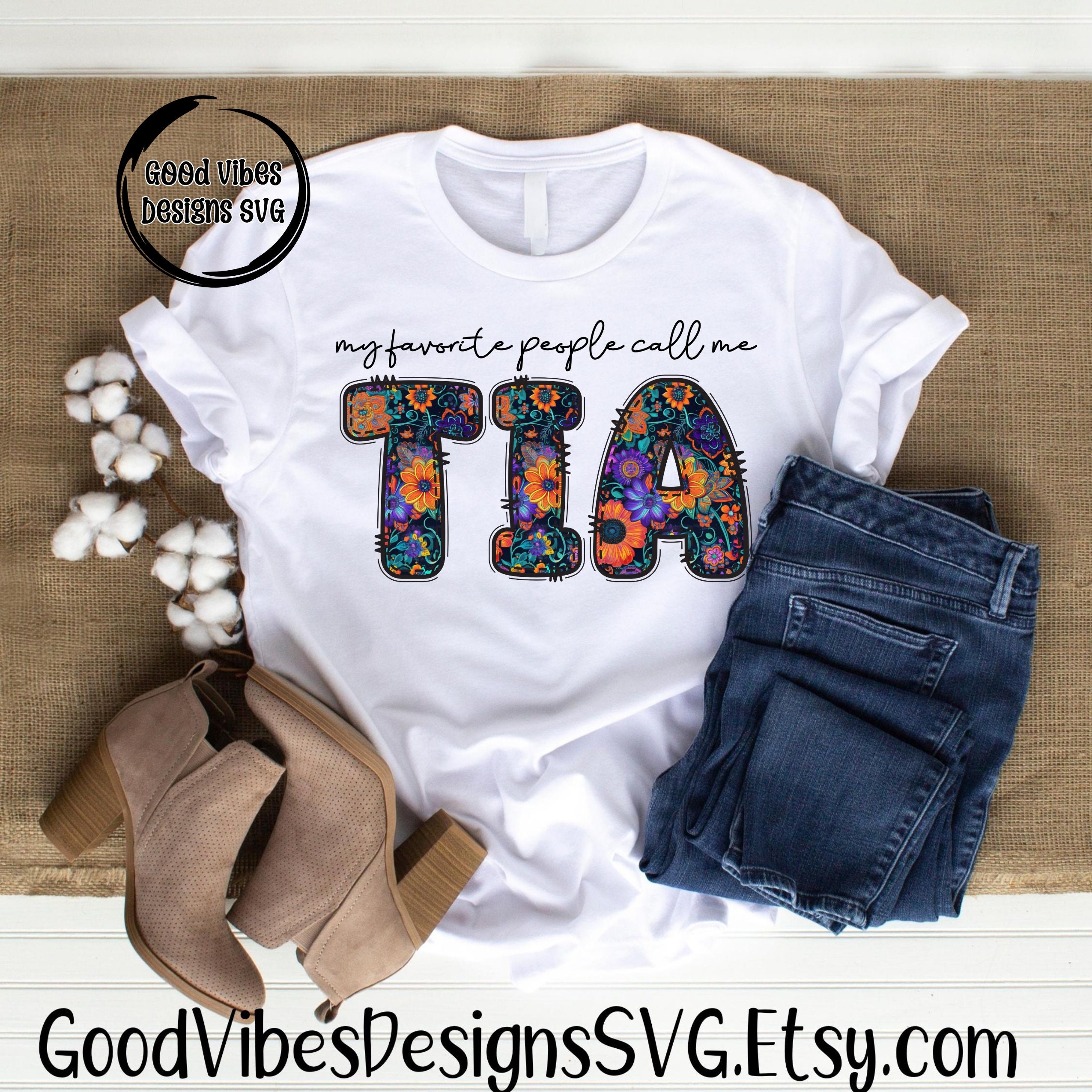 My Favorite People Call Me Tia Floral Christmas Gifts T-Shirt My Favorite People Call Me Tia Floral Christmas Gifts T-Shirt