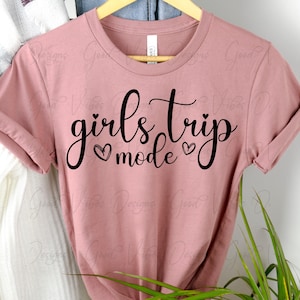 girls trip mode svg, friendcation svg, Friends vacation svg, Sisters trip svg, Cruise 2024 svg, sister vacation shirts, girls weekend svg