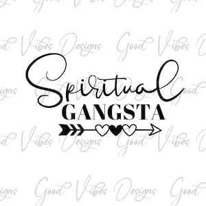 Spiritual Gangsta - SVG & PNG Download - Namaste svg - yoga svg - spiritual svg - meditation svg - spiritual mom svg - spiritual mama svg