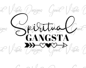 Spiritual Gangsta - SVG & PNG Download - Namaste svg - yoga svg - spiritual svg - meditation svg - spiritual mom svg - spiritual mama svg