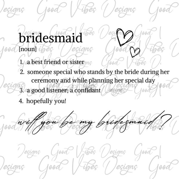 Bridesmaid Noun | Will You Be My Bridesmaid? - SVG & PNG Download - Wedding Sign svg, Bridesmaid svg, Bridal Party svg, Be My Bridesmaid svg